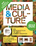 Media & Culture With 2013 Update An Introduction To Mass Communication