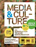 Loose Leaf Version of Media and Culture with 2013 Update