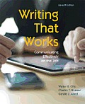 Writing That Works Communicating Effectively On The Job