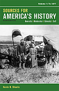 Documents For Americas History Volume I