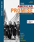 American Promise A Concise History Volume 2 The