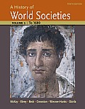 History Of World Societies Volume 1 To 1600