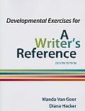 Developmental Exercises For A Writers Reference