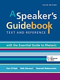 Speakers Guidebook With The Essential Guide To Rhetoric