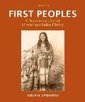 First Peoples a Documentary Survey of American Indian History 5th Edition