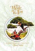 The Monk and the Tree: An Ayahuasca Journey of Love Beyond the 3D