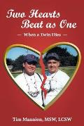 Two Hearts Beat as One: When a Twin Dies: A True Story