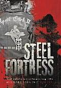 Steel Fortress: The Memoir of an American Airman in Europe, 1944