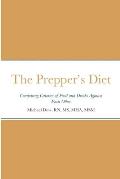 The Prepper's Diet: Comparing Calories of Food and Drinks Against Each Other