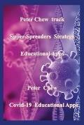 Peter Chew track super-spreaders strategy Educational Apps: Covid-19 Educational Apps