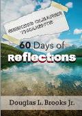 Seeking Clearer Thoughts: 60 Days of Reflections