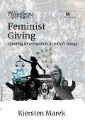 Feminist Giving: Creating New Frontiers in Social Change