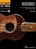 Hal Leonard Blues Ukulele Learn to Play Blues Ukulele with Authentic Licks Chords Techniques & Concepts
