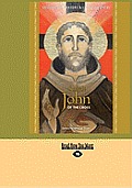 Saint John of the Cross Devotion Prayers & Living Wisdom LARGE PRINT