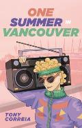 One Summer in Vancouver