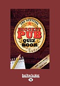 The Biggest Pub Quiz Book Ever! 1 (Large Print 16pt)