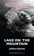 Lake on the Mountain A Dan Sharp Mystery