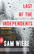 Last of the Independents: Vancouver Noir