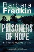 Prisoners of Hope: An Amanda Doucette Mystery