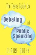 Teens Guide to Debating & Public Speaking