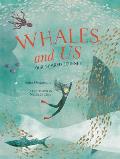 Whales and Us: Our Shared Journey