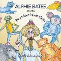 Alphie Bates and the Number Nine Clan