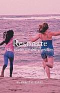 Resonate - The Stories We Tell Ourselves