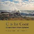 C Is for Coast: A Lower North Shore Alphabet