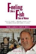 Feeling like a fish out of water: Learning to use the Myers and Briggs Personality Profiling System & so much more in your families, churches and busi