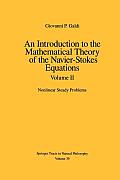 An Introduction to the Mathematical Theory of the Navier-Stokes Equations: Volume II: Nonlinear Steady Problems