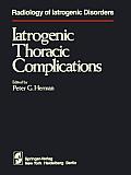 Iatrogenic Thoracic Complications