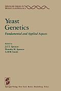 Yeast Genetics: Fundamental and Applied Aspects
