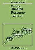 The Soil Resource: Origin and Behavior