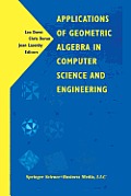 Applications of Geometric Algebra in Computer Science and Engineering