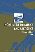 Nonlinear Dynamics and Statistics