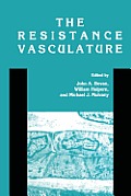The Resistance Vasculature: A Publication of the University of Vermont Center for Vascular Research