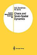 Chaos and Socio-Spatial Dynamics