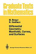 Differential Geometry: Manifolds, Curves, and Surfaces: Manifolds, Curves, and Surfaces