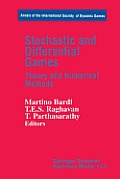 Stochastic and Differential Games: Theory and Numerical Methods