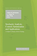 Stochastic Analysis, Control, Optimization and Applications: A Volume in Honor of W.H. Fleming