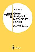 Global Analysis in Mathematical Physics: Geometric and Stochastic Methods