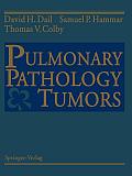 Pulmonary Pathology -- Tumors