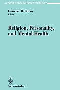Religion, Personality, and Mental Health