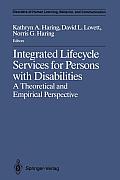 Integrated Lifecycle Services for Persons with Disabilities: A Theoretical and Empirical Perspective