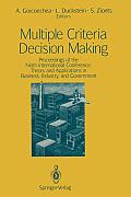 Multiple Criteria Decision Making: Proceedings of the Ninth International Conference: Theory and Applications in Business, Industry, and Government