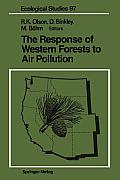 The Response of Western Forests to Air Pollution