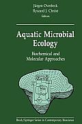 Aquatic Microbial Ecology: Biochemical and Molecular Approaches