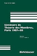 S?minaire de Th?orie Des Nombres, Paris 1987-88