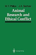 Animal Research and Ethical Conflict: An Analysis of the Scientific Literature: 1966-1986