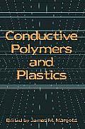 Conductive Polymers and Plastics
